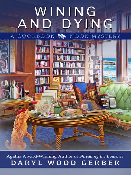 Title details for Wining and Dying by Daryl Wood Gerber - Available